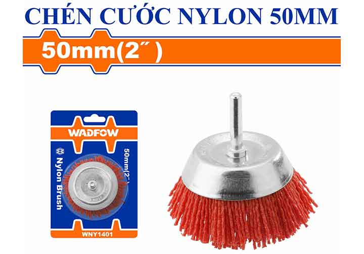2" (50mm) Chén cước nylon dùng với máy khoan Wadfow WNY1401